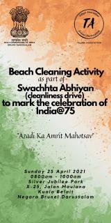 Celebrating India@75 – Azadi ka Amrit Mahotsav: Beach cleaning activity by High Commission of India in collaboration with the Telugu Association on 25 April 2021