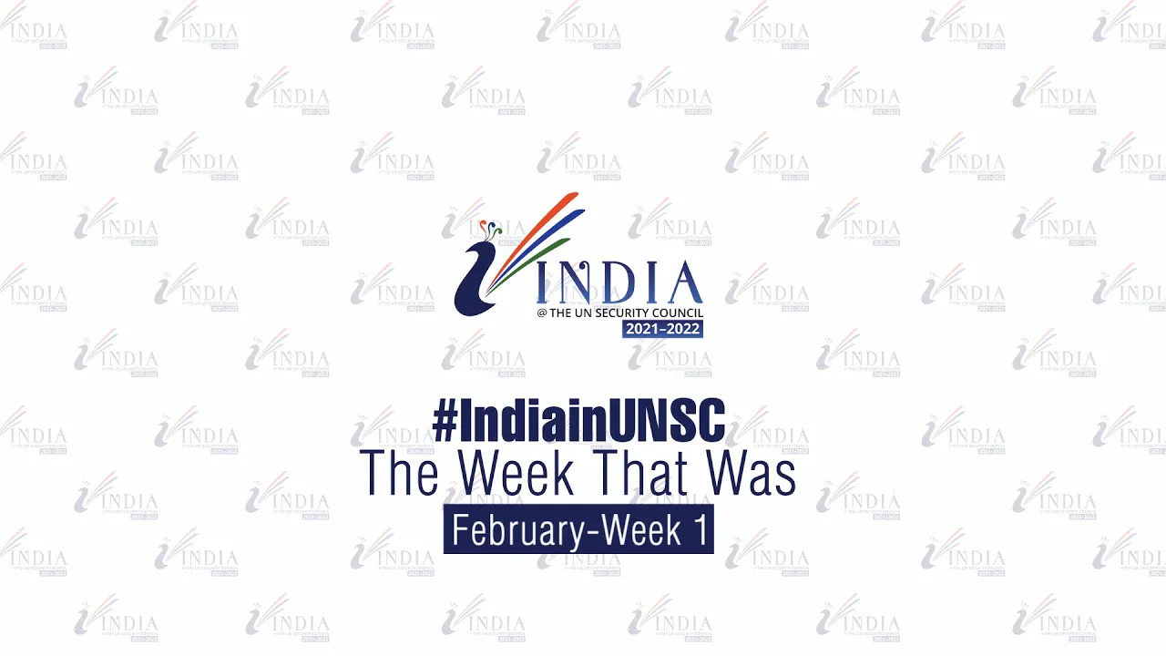 India at UNSC : February 2021 - Week 1