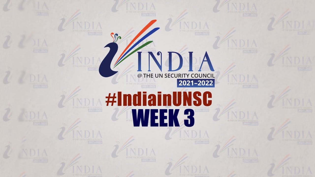 India at UNSC : January 2021 - Week 3