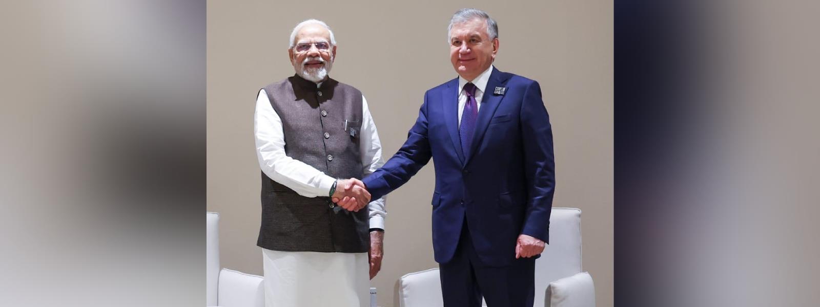 Prime Minister Shri Narendra Modi met H.E. Mr. Shavkat Mirziyoyev, President of the Republic of Uzbekistan on the sidelines of COP-28 Summit in Dubai