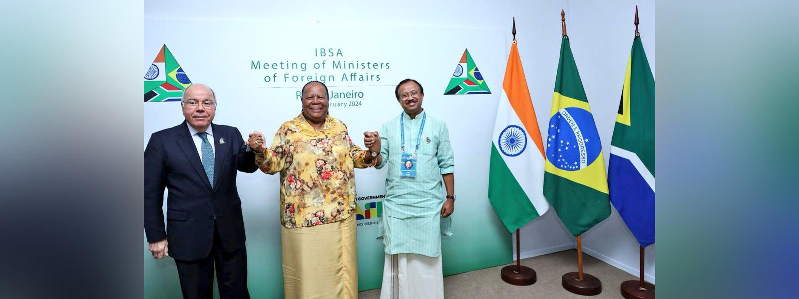 Minister of State for External Affairs Shri V. Muraleedharan represented India at IBSA Foreign Ministers' Meeting in Rio de Janeiro