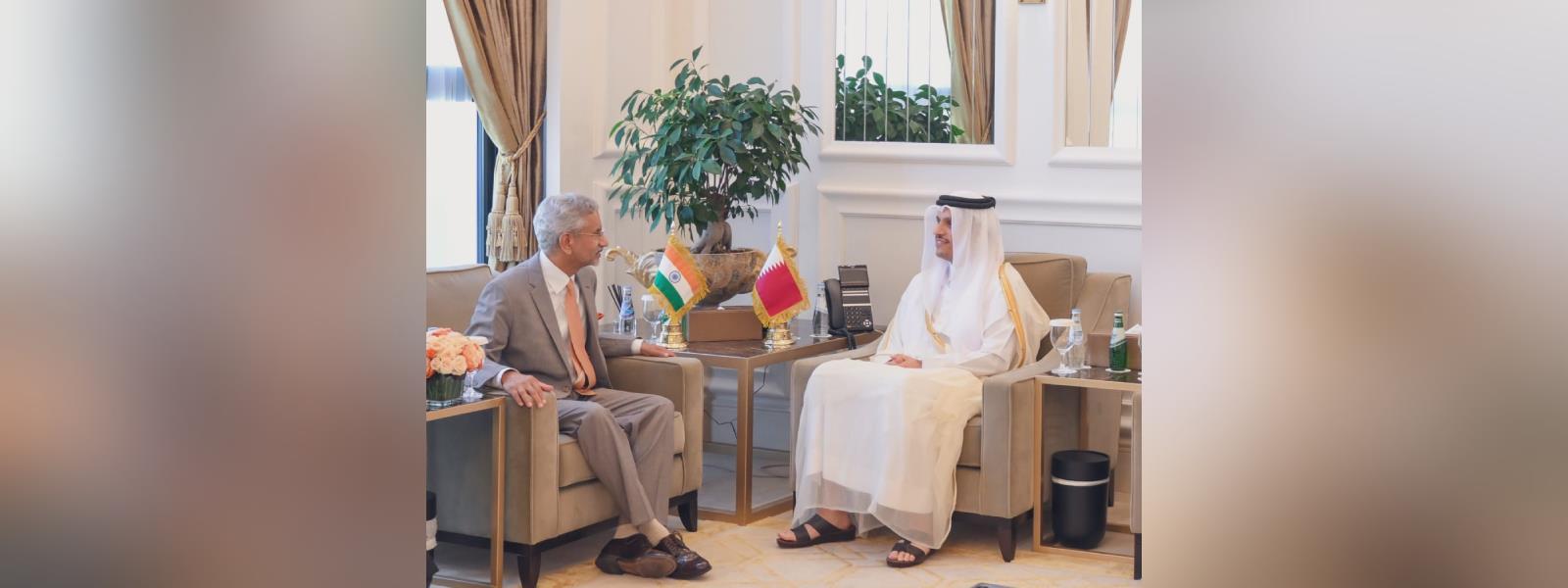 External Affairs Minister, Dr. S. Jaishankar met Prime Minister and Minister of Foreign Affairs of Qatar, H.E. Sheikh Mohammed bin Abdulrahman bin Jassim Al Thani in Doha
