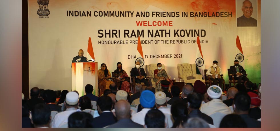 President Ram Nath Kovind interacts with Indian community members and Friends of India in Bangladesh